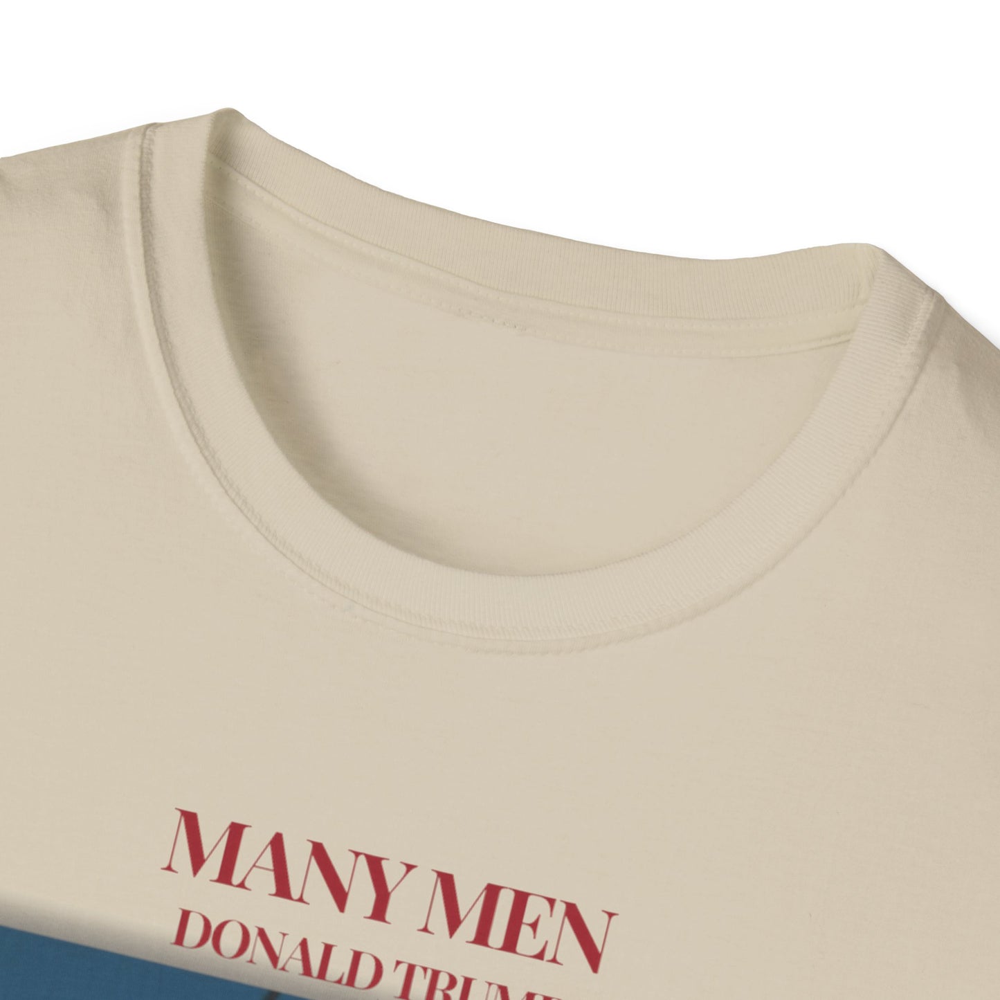 Many Men Trump T-Shirt