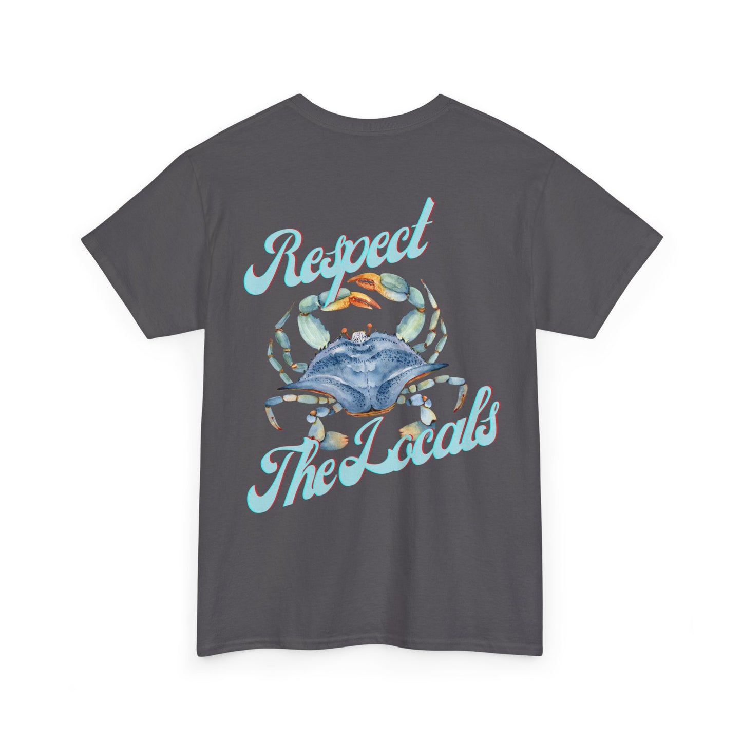 Respect the Locals Crab Unisex Heavy Cotton Tee