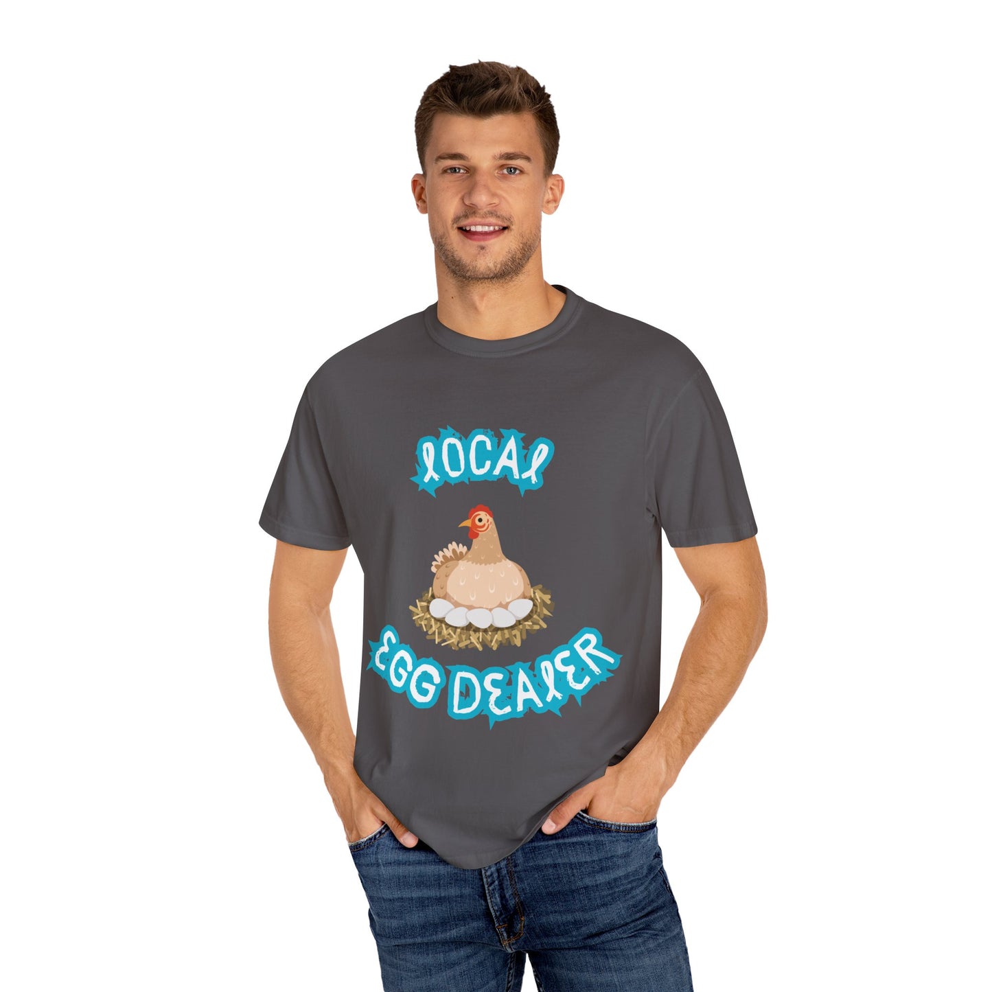 Local Egg Dealer Chicken Unisex Garment-Dyed T-shirt