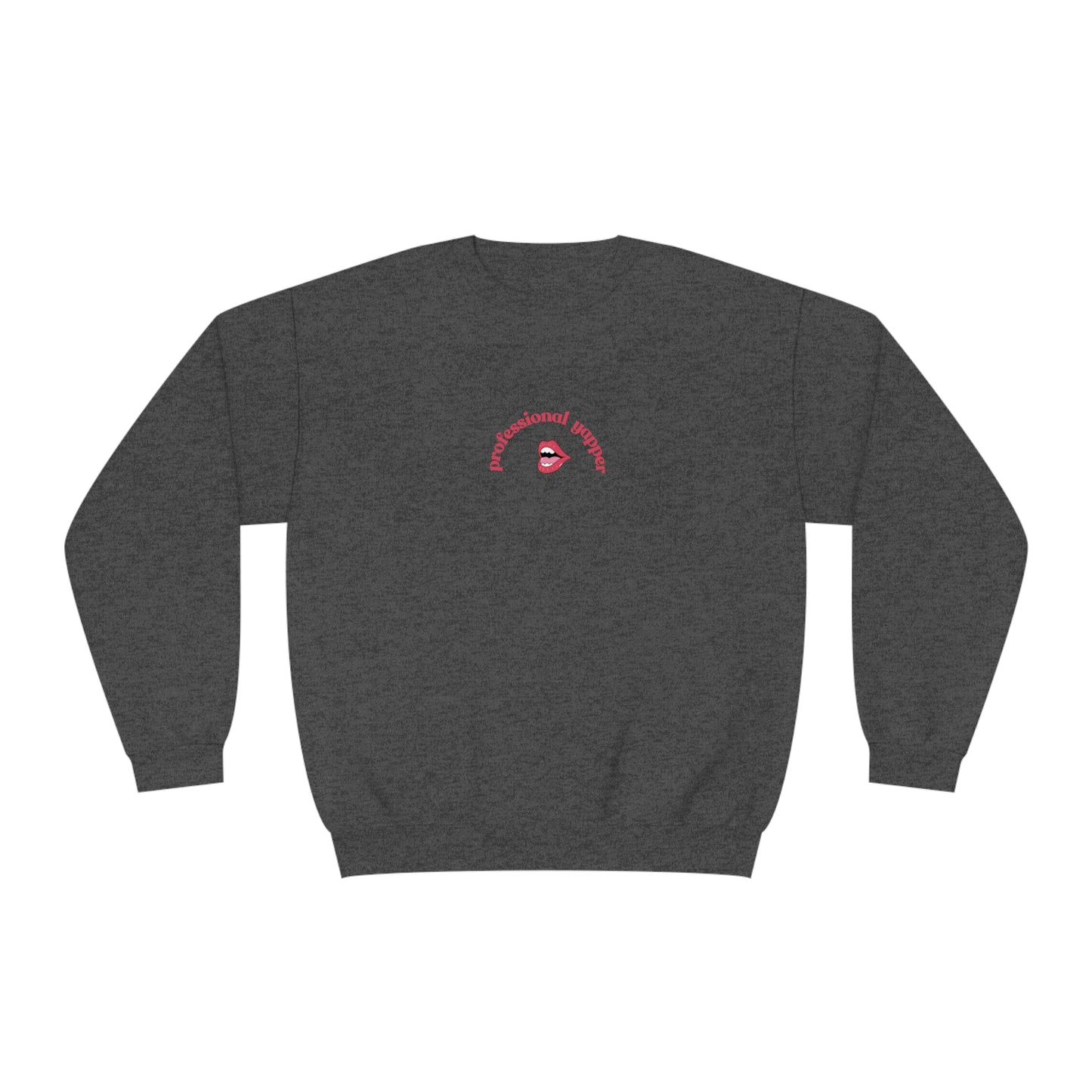 Professional Yapper Crewneck Sweatshirt