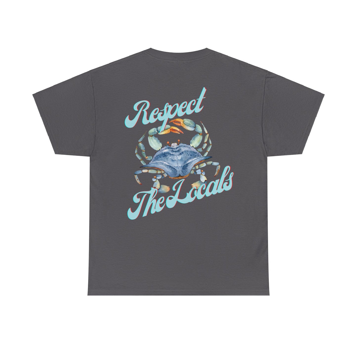 Respect the Locals Crab Unisex Heavy Cotton Tee