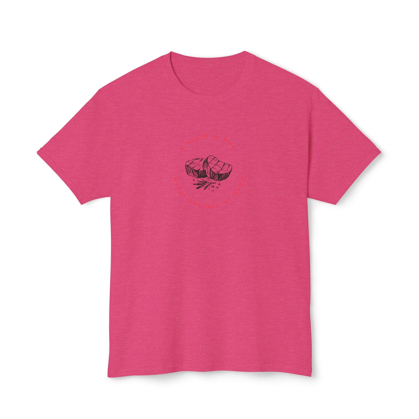 A Steak A Day Keeps The Dr Away Shirt