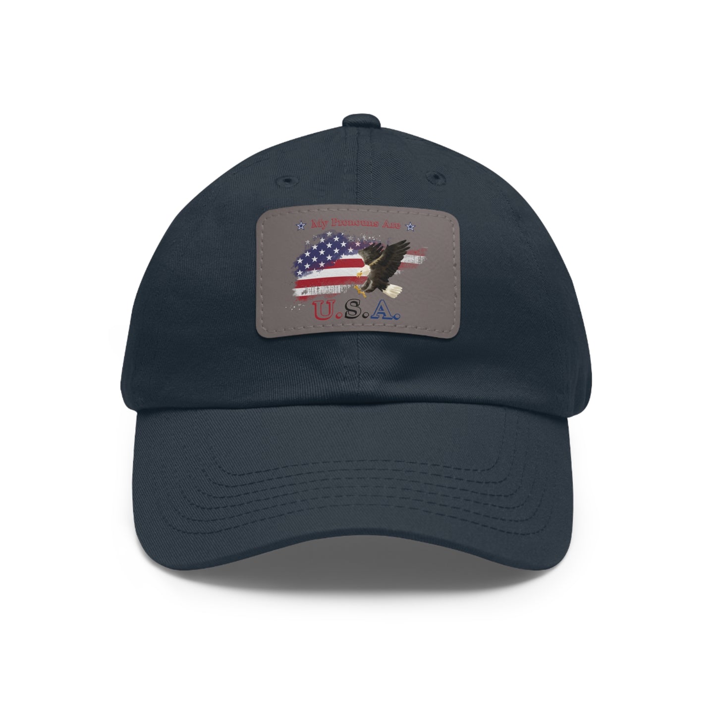 My Pronouns Are USA Dad Hat with Leather Patch (Rectangle)