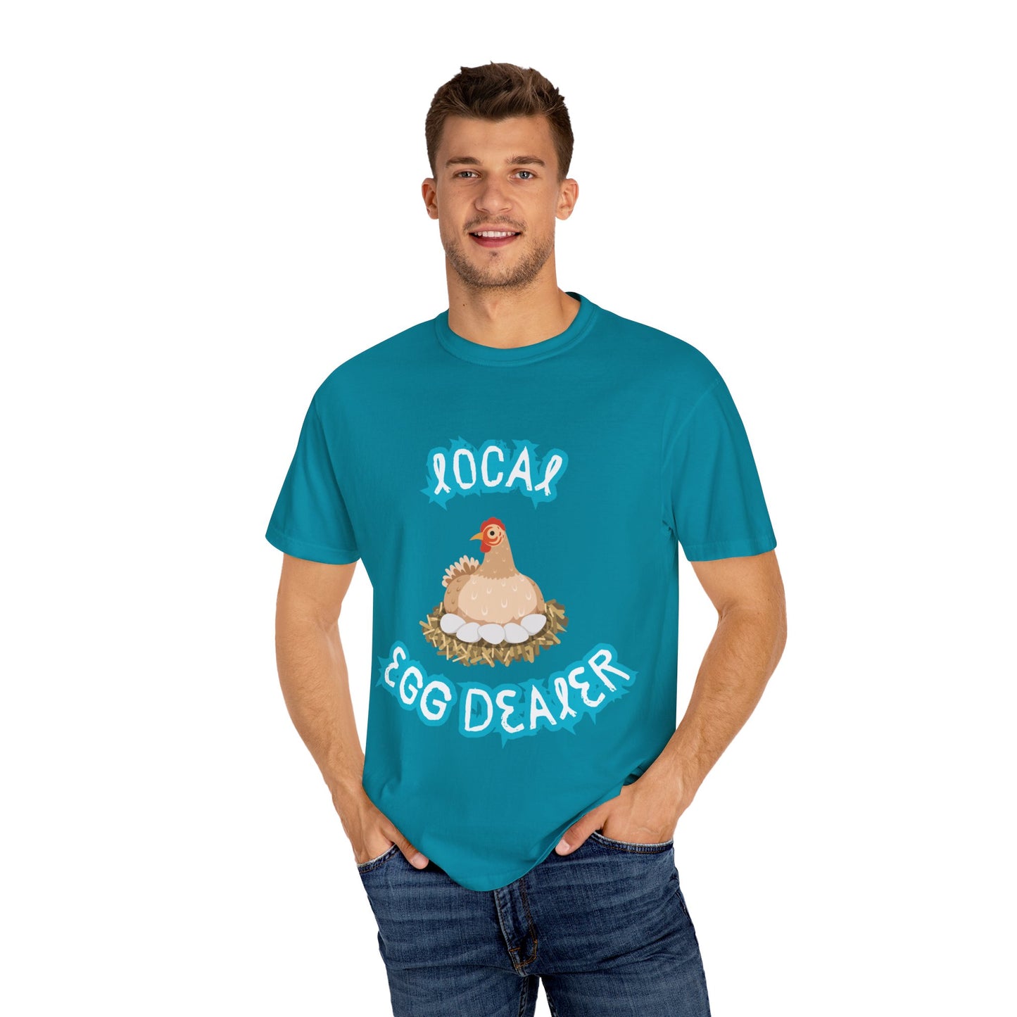 Local Egg Dealer Chicken Unisex Garment-Dyed T-shirt