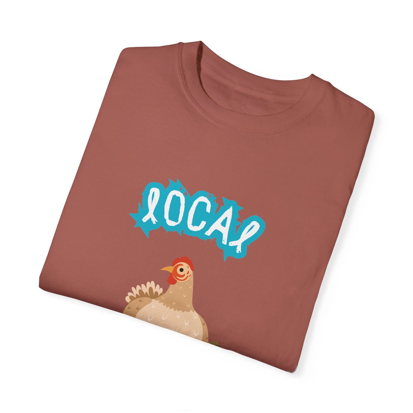 Local Egg Dealer Chicken Unisex Garment-Dyed T-shirt