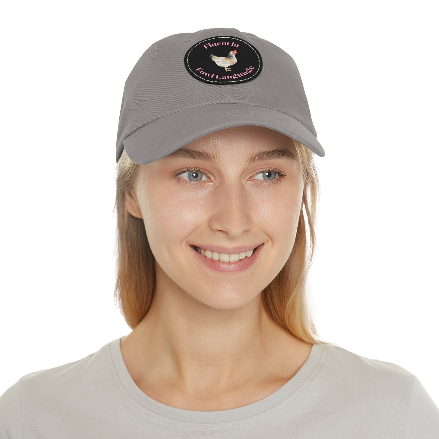 Fluent in Fowl Language Chicken Dad Hat with Leather Patch (Round)