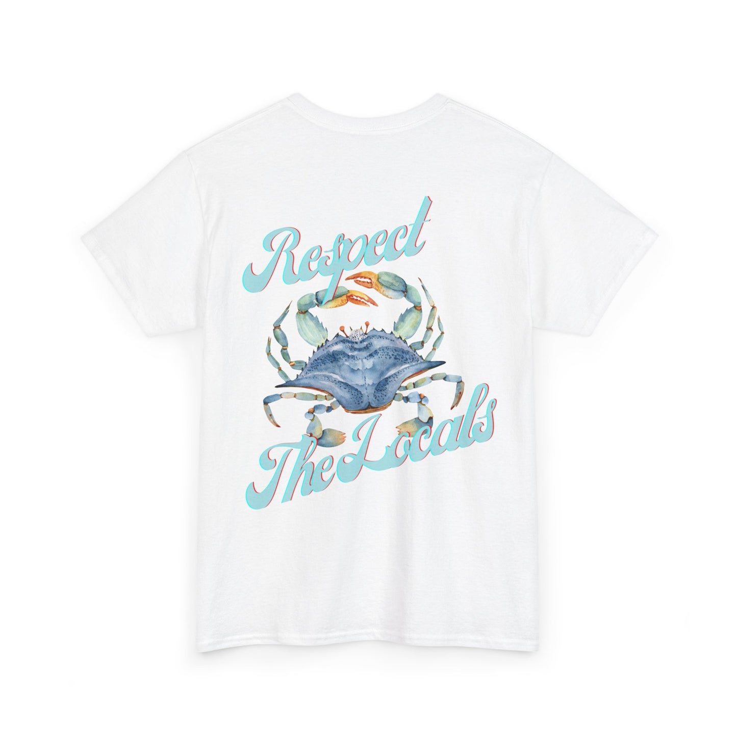 Respect the Locals Crab Unisex Heavy Cotton Tee