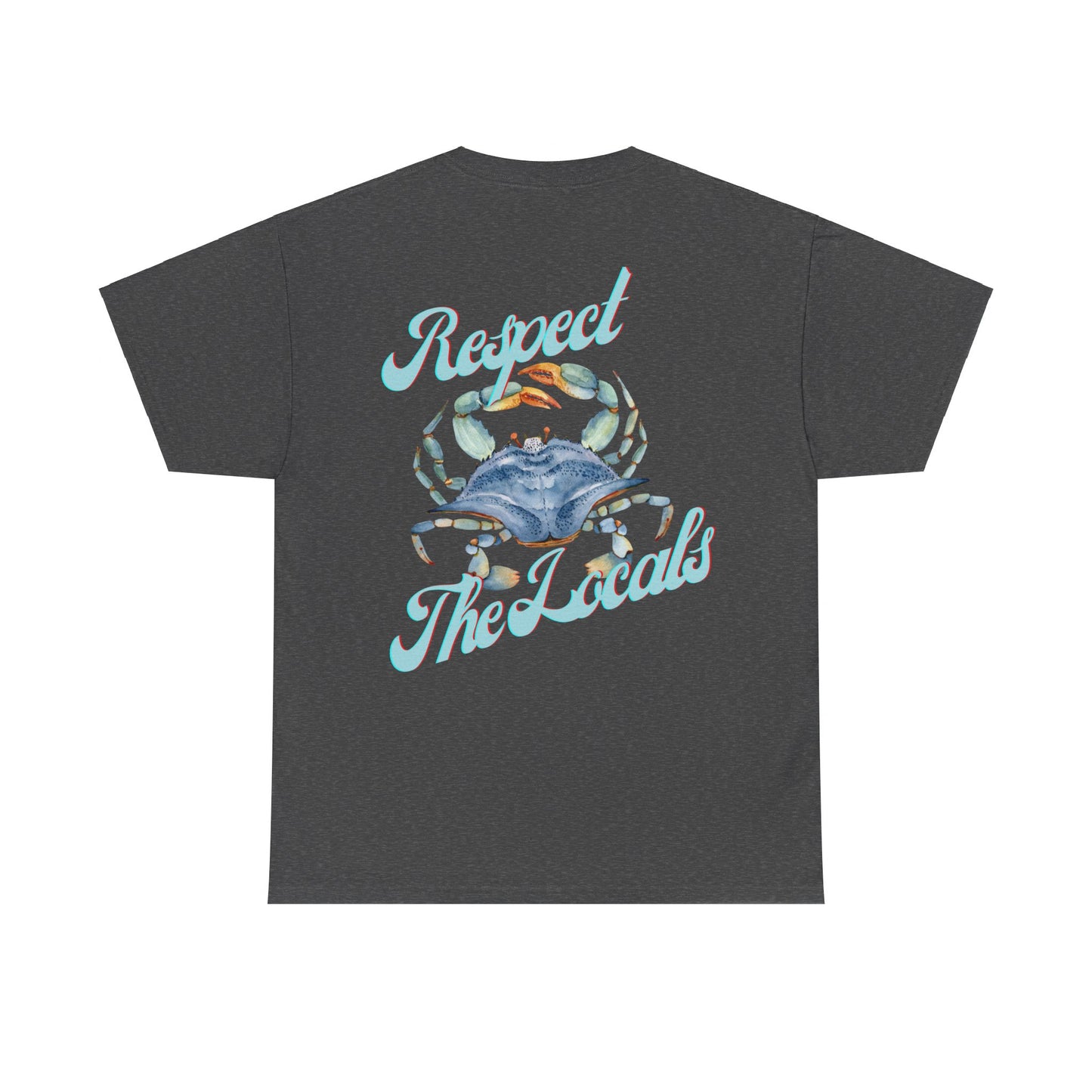 Respect the Locals Crab Unisex Heavy Cotton Tee