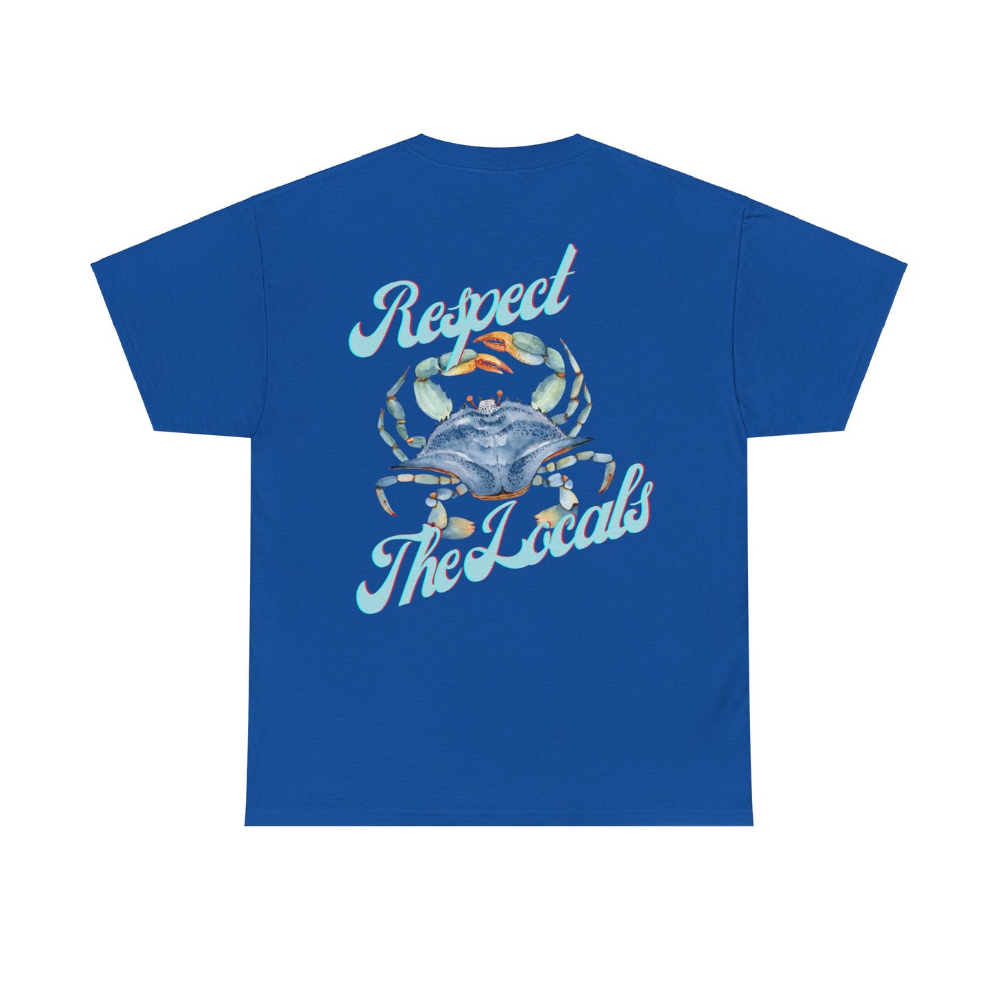 Respect the Locals Crab Unisex Heavy Cotton Tee