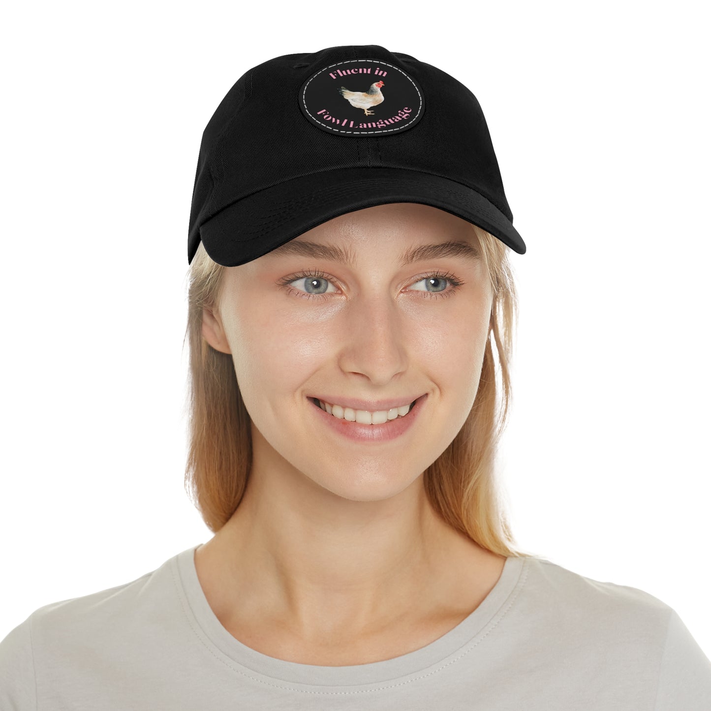 Fluent in Fowl Language Chicken Dad Hat with Leather Patch (Round)