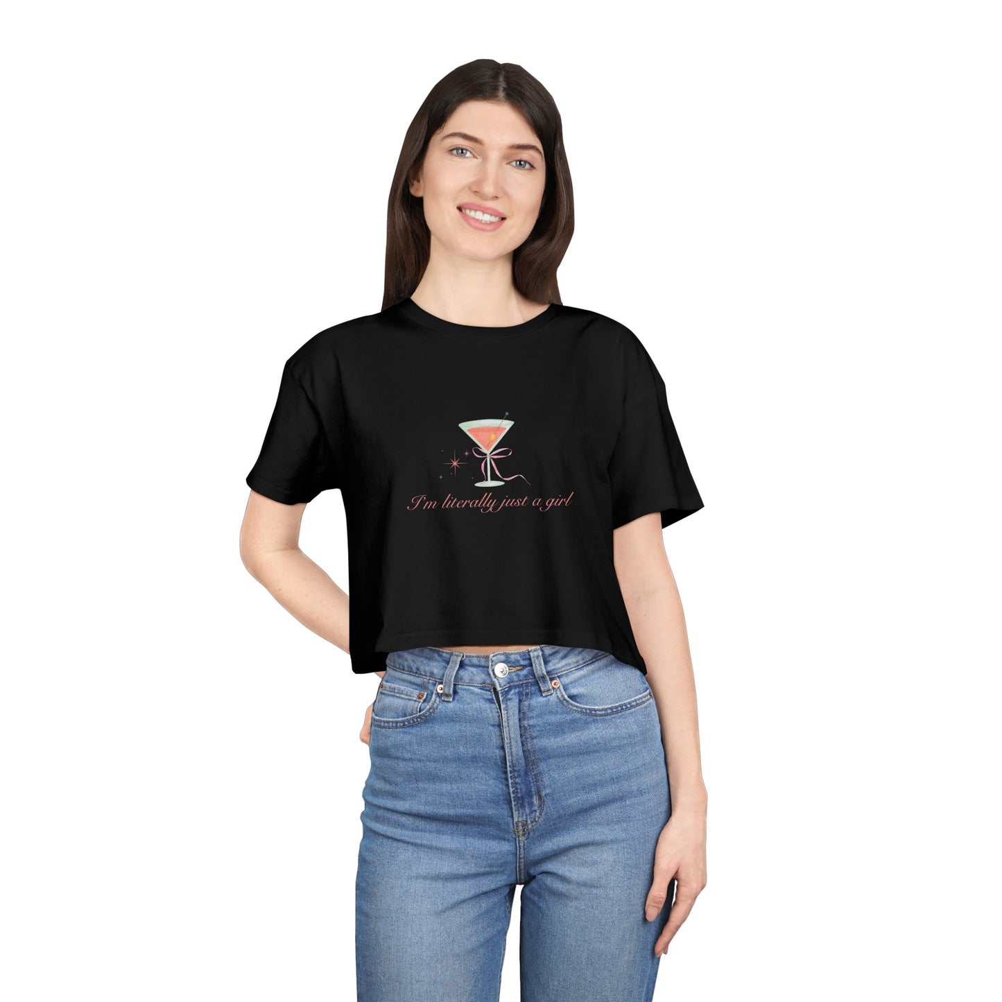 I'm Literally Just A Girl Women's Crop Tee