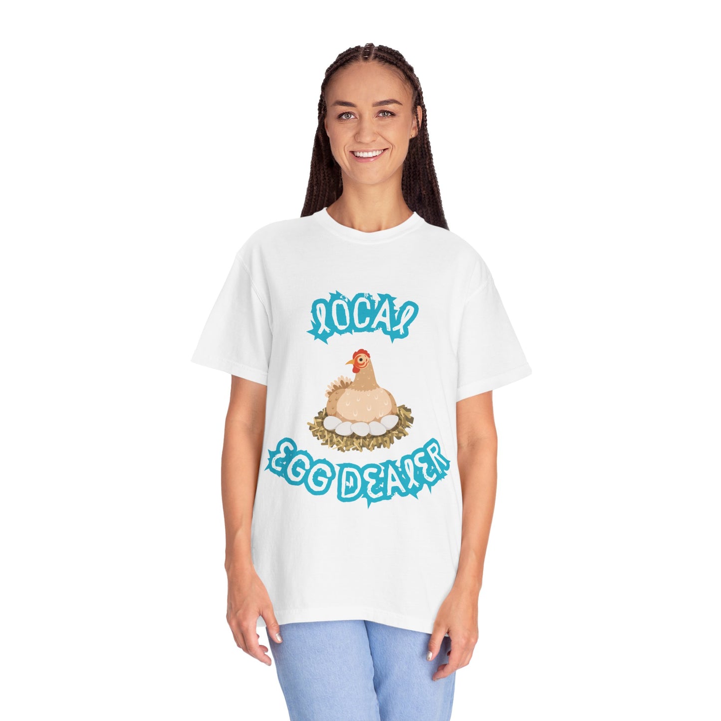 Local Egg Dealer Chicken Unisex Garment-Dyed T-shirt