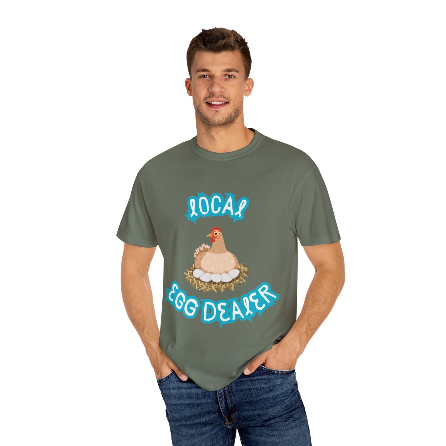 Local Egg Dealer Chicken Unisex Garment-Dyed T-shirt