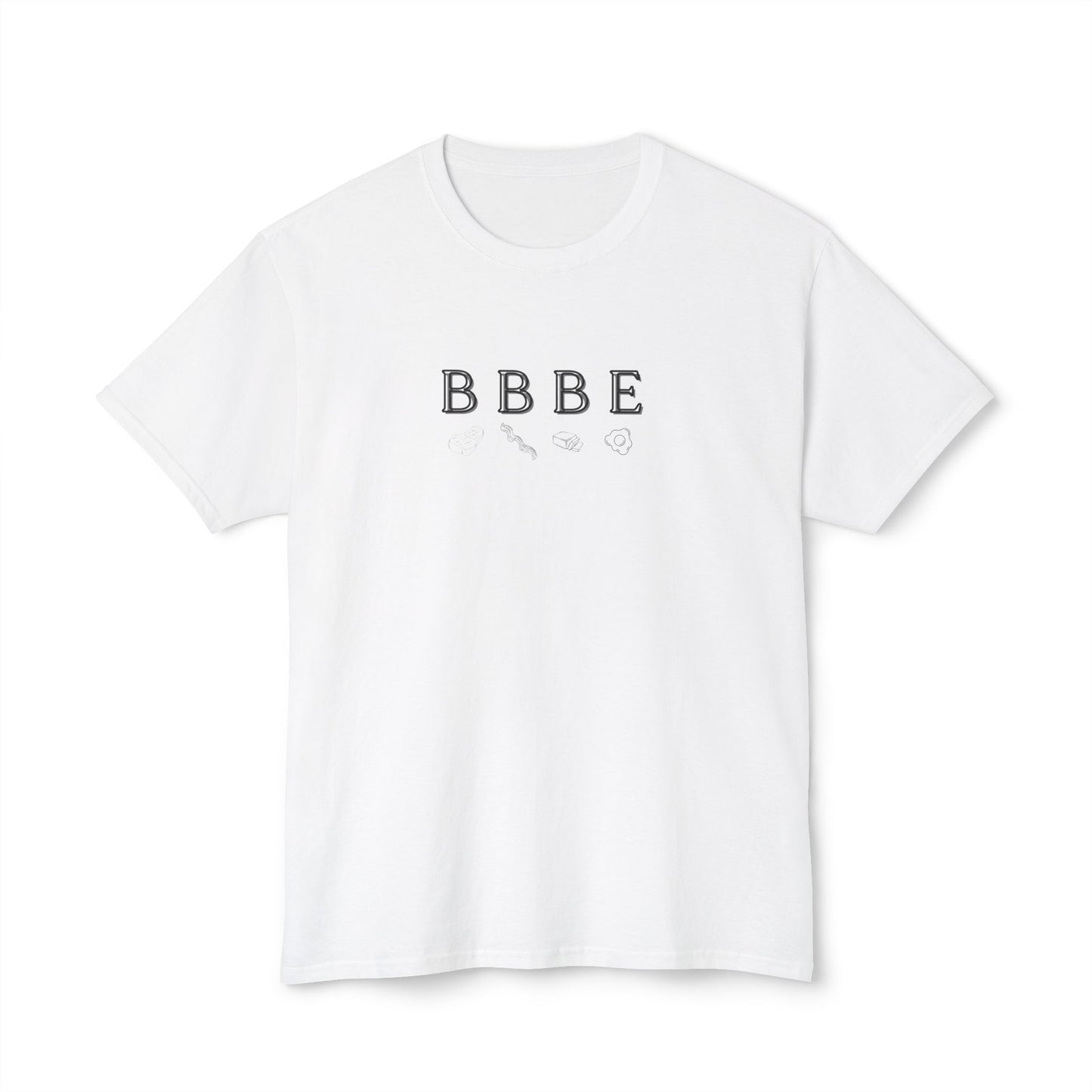 BBBE Shirt- beef bacon butter eggs