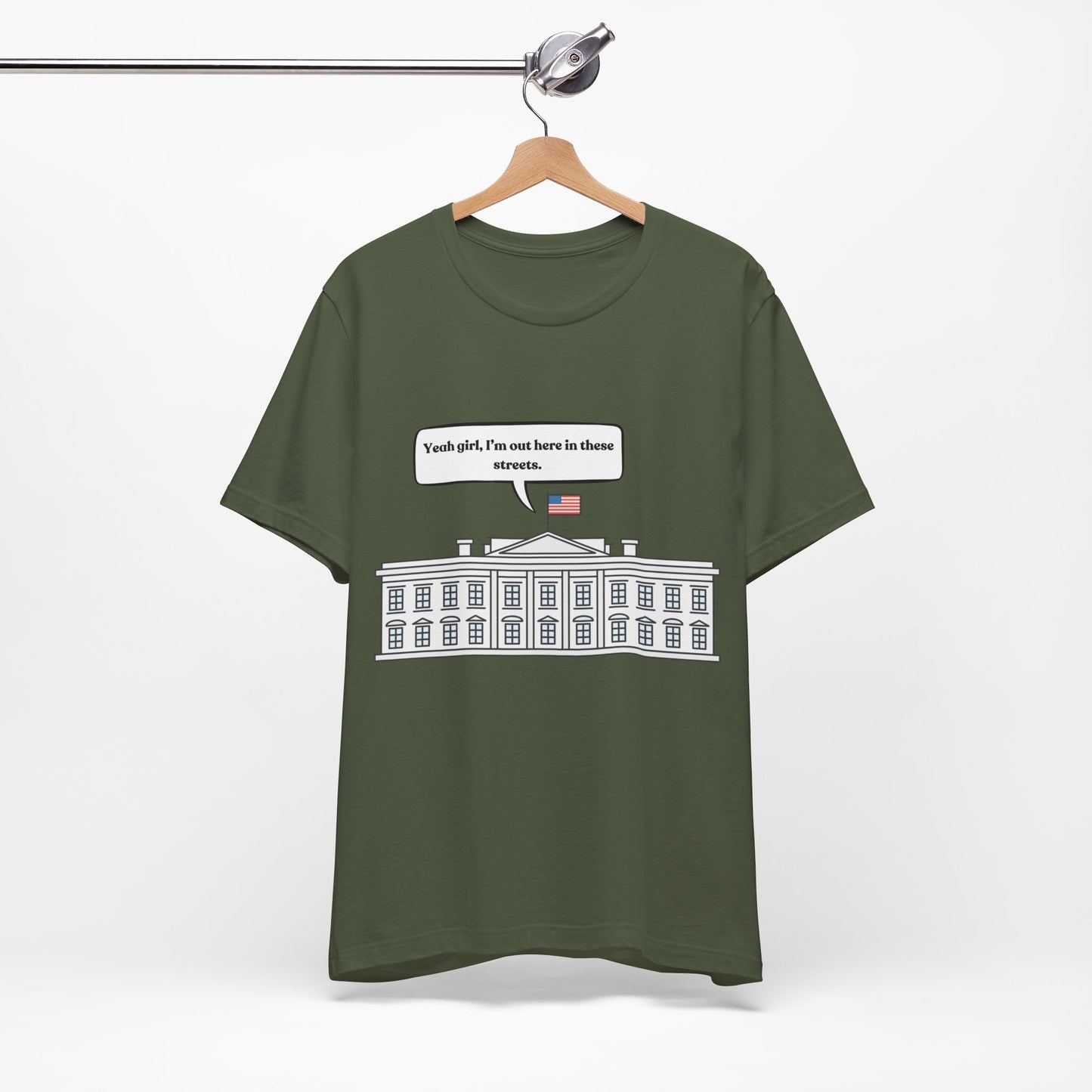 Yeah Girl, I'm Out Here In These Streets Unisex Jersey Short Sleeve Tee