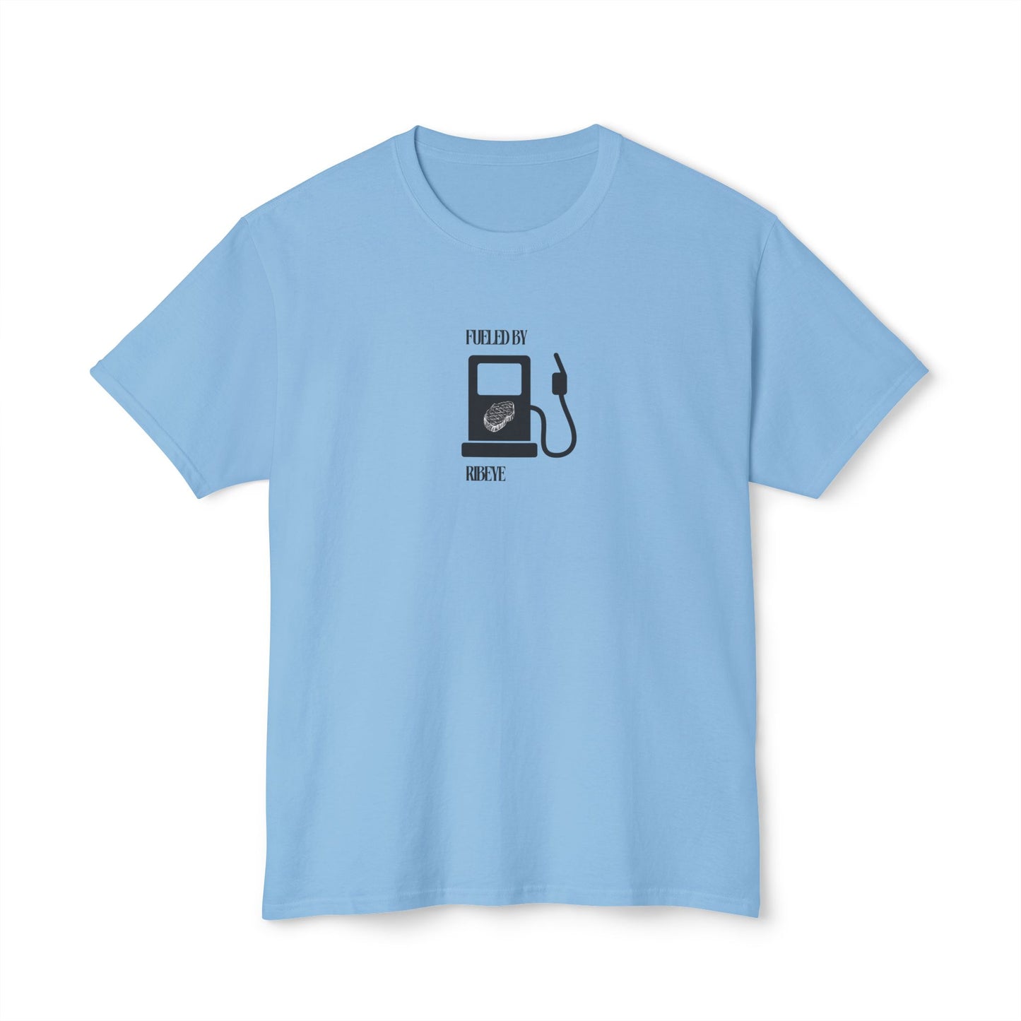 Fueled By Ribeye Shirt